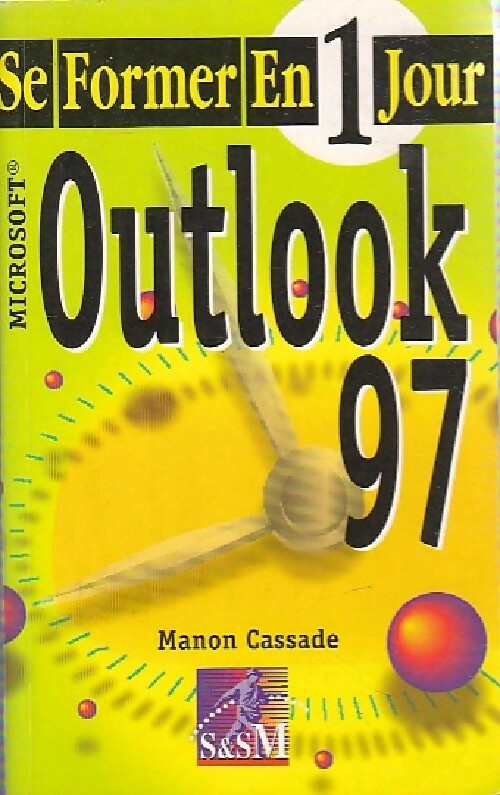 Livrenpoche : Outlook 97 - Manon Cassade - Livre