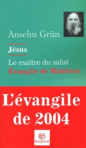 Livrenpoche : Jésus, le maître du salut - Anselm Grün - Livre