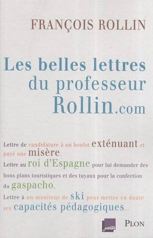 Livrenpoche : Les belles lettres du professeur Rollin - François Rollin - Livre