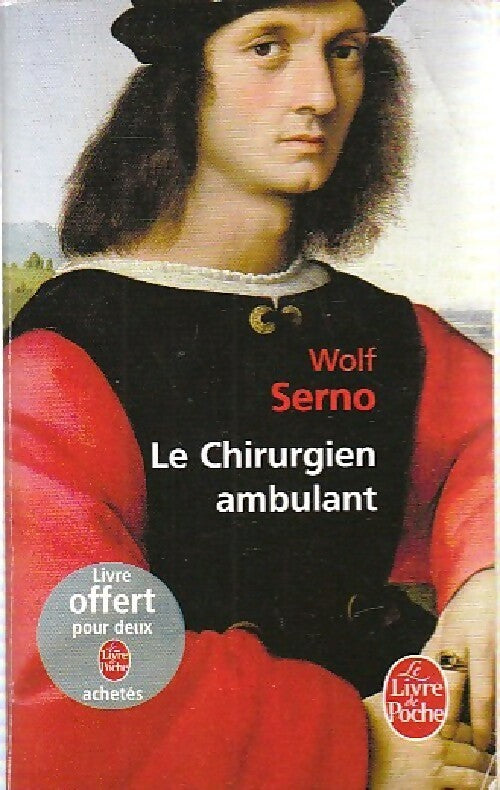 Livrenpoche : Le chirurgien ambulant - Wolf Serno - Livre
