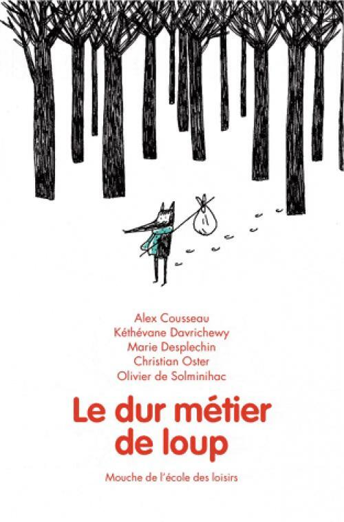 Livrenpoche : Le dur métier de loup - Collectif - Livre
