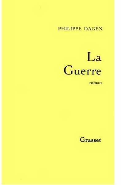 Livrenpoche : La guerre - Philippe Dagen - Livre