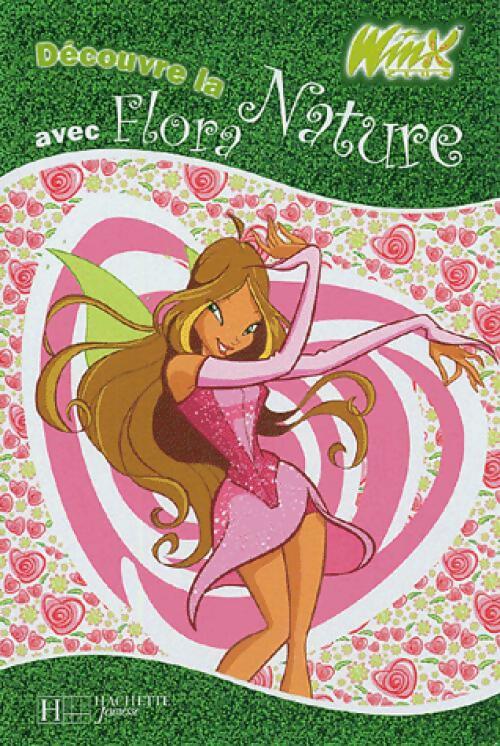 Livrenpoche : Découvre la nature avec Flora - Claire Breton - Livre
