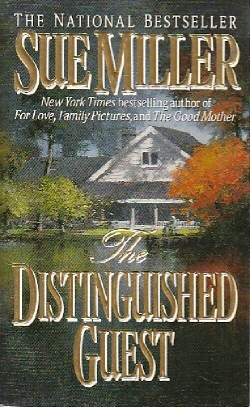 Livrenpoche : Distinguished guest - Sue Miller - Livre