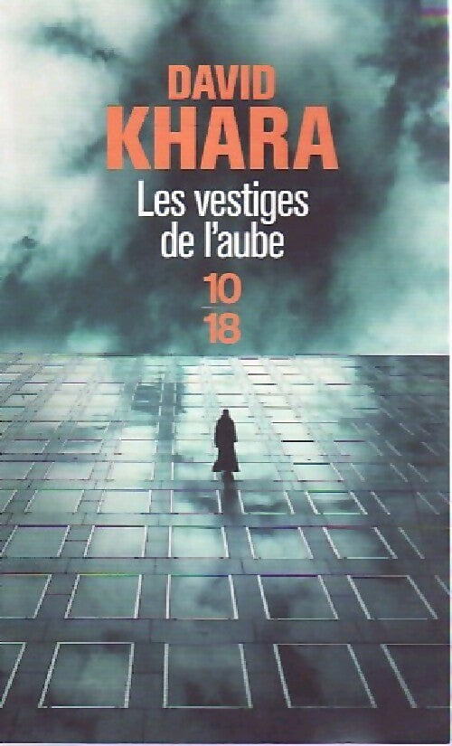 Livrenpoche : Les vestiges de l'aube - David S. Khara - Livre