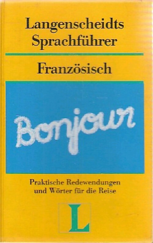 Livrenpoche : Langenscheidts sprachführer Französisch - Inconnu - Livre