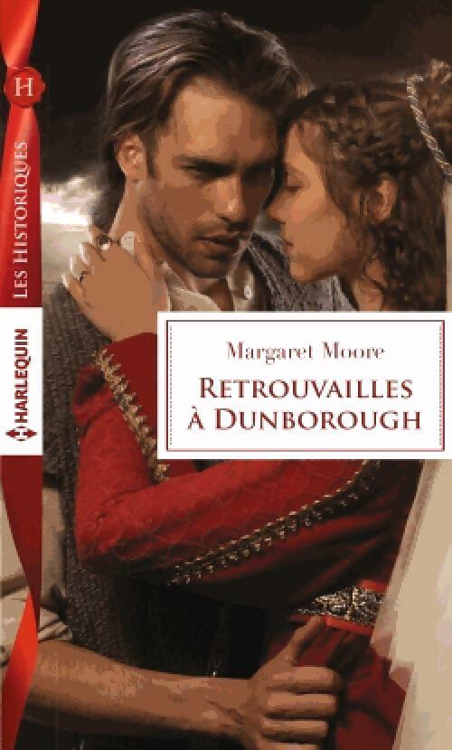Livrenpoche : Retrouvailles à Dunborough - Margaret Moore - Livre