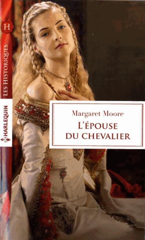 Livrenpoche : L'épouse du chevalier - Margaret Moore - Livre