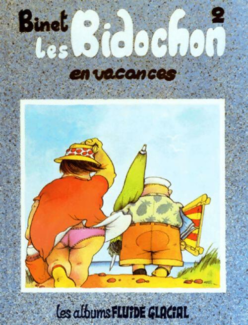 Livrenpoche : Les Bidochon Tome II : Les Bidochon en vacances - Binet - Livre