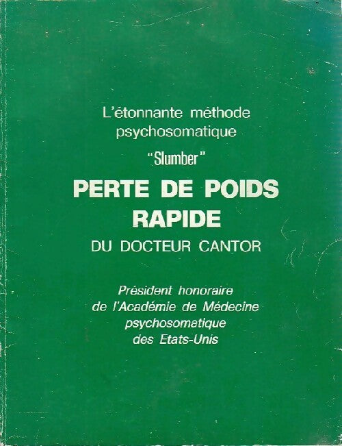 Livrenpoche : Perte de poids rapide Slumber - Docteur Cantor - Livre