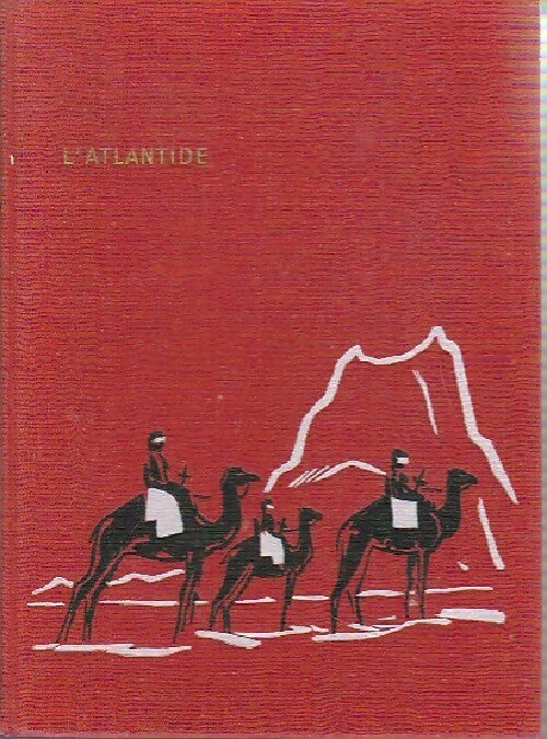 Livrenpoche : L'Atlantide - Pierre Benoit - Livre