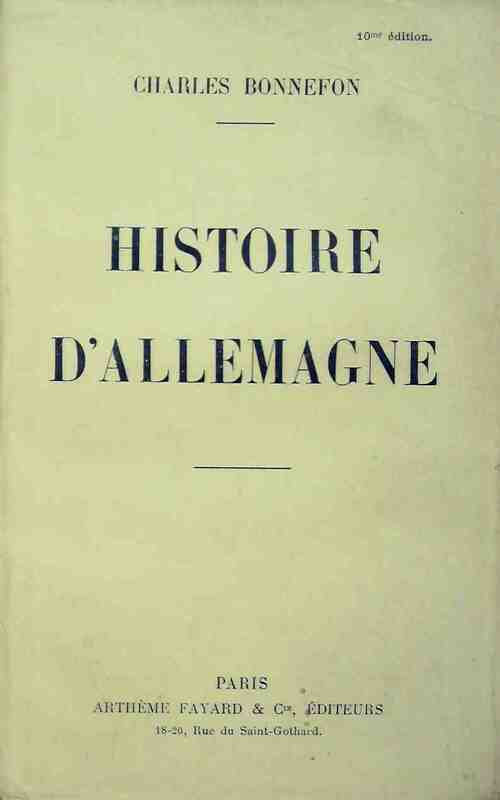 Livrenpoche : Histoire d'Allemagne - Charles Bonnefon - Livre
