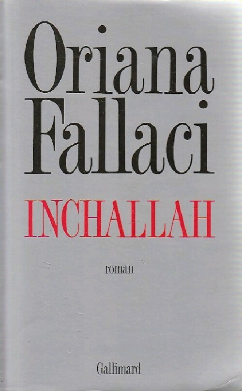 Livrenpoche : Inchallah - Oriana Fallaci - Livre