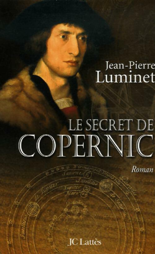 Livrenpoche : Le secret de Copernic - Jean-Pierre Luminet - Livre