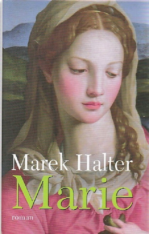 Livrenpoche : Marie - Marek Halter - Livre