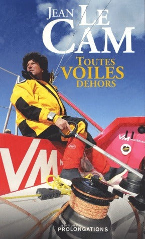 Livrenpoche : Toutes voiles dehors - Jean Le Cam - Livre