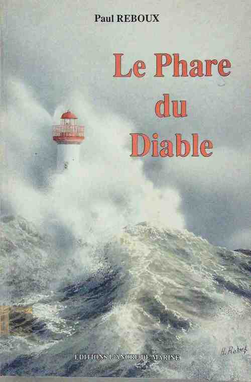 Livrenpoche : Le phare du diable - Paul Reboux - Livre