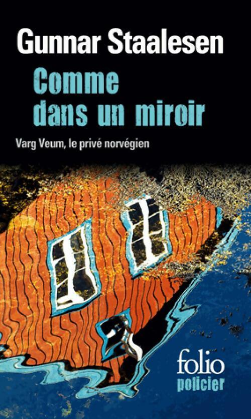 Livrenpoche : Comme dans un miroir - Gunnar Staalesen - Livre