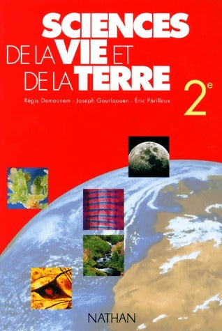 Sciences de la vie et de la terre 2de - Régis Demounem -  Nathan GF - Livre
