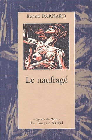 Livrenpoche : Le naufragé - Thomas Bernhard - Livre
