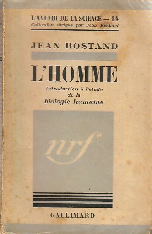 Livrenpoche : L'homme - Jean Rostand - Livre