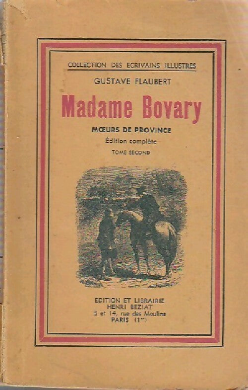 Madame Bovary Tome II - Gustave Flaubert - Livre