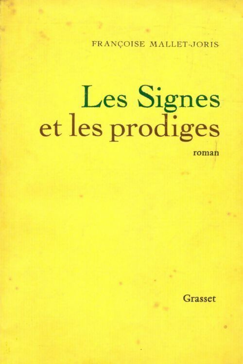 Livrenpoche : Les signes et les prodiges - Françoise Mallet-Joris - Livre