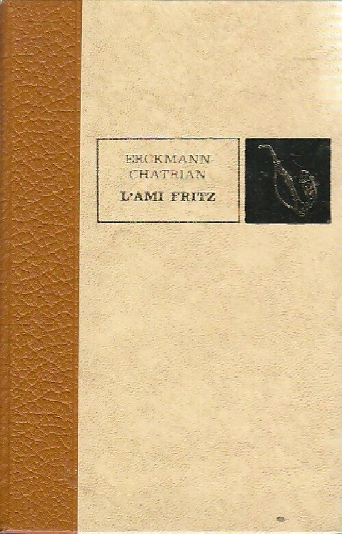 Livrenpoche : L'ami Fritz - Alexandre Chatrian - Livre