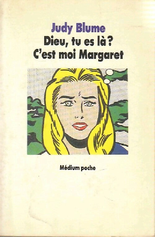 Livrenpoche : Dieu es-tu là ? C'est moi Margaret - Judy Blume - Livre