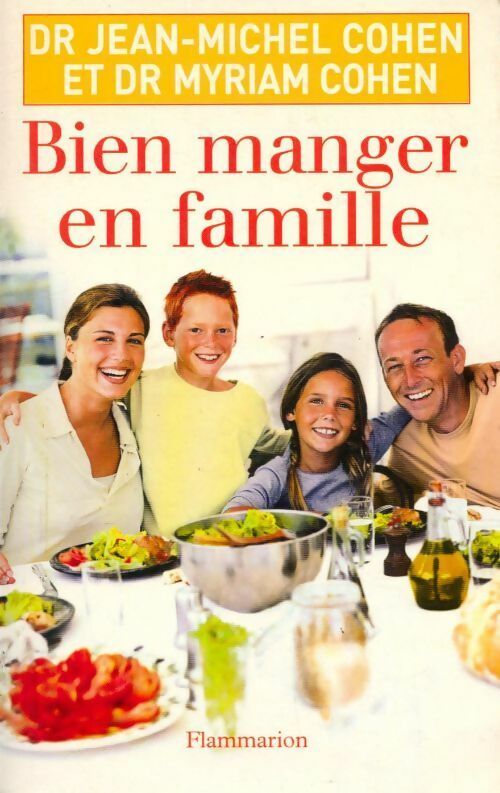 Livrenpoche : Bien manger en famille - Jean-Michel Cohen - Livre