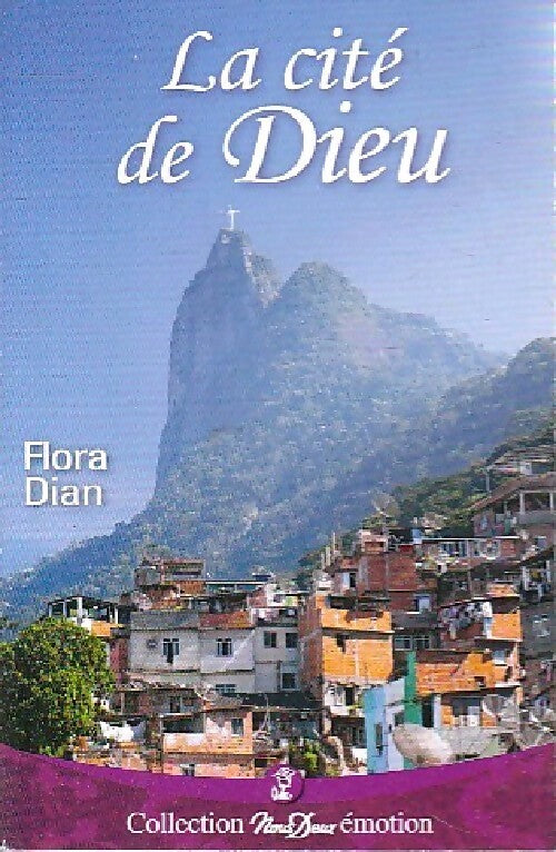 Livrenpoche : La cité de Dieu - Flora Dian - Livre