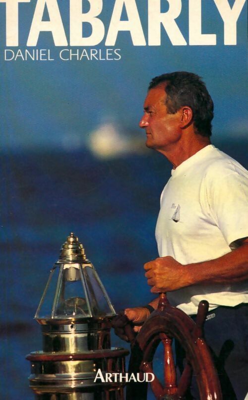 Livrenpoche : Tabarly - Daniel Charles - Livre