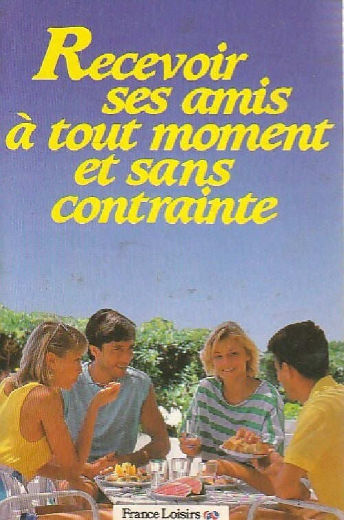 Livrenpoche : Recevoir ses amis à tout moment et sans contrainte - Patrice Dard - Livre