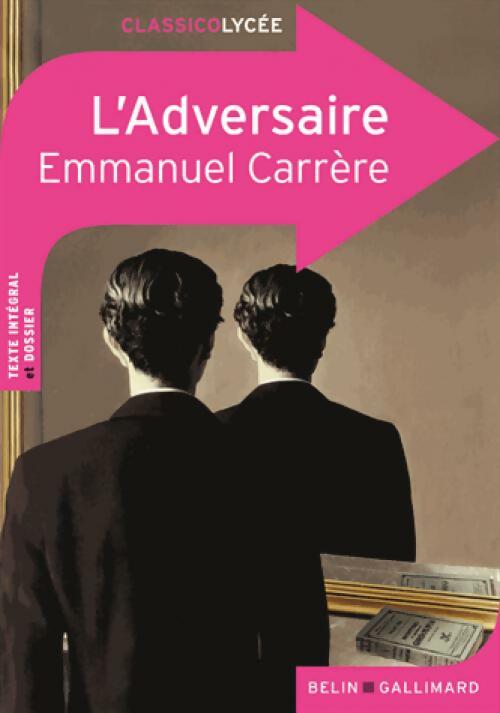 Livrenpoche : L'adversaire - Emmanuel Carrère - Livre