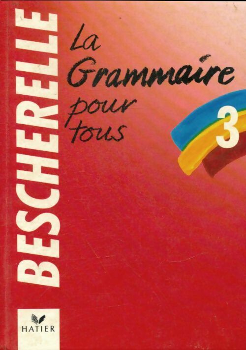 Livrenpoche : La grammaire pour tous - Collectif - Livre