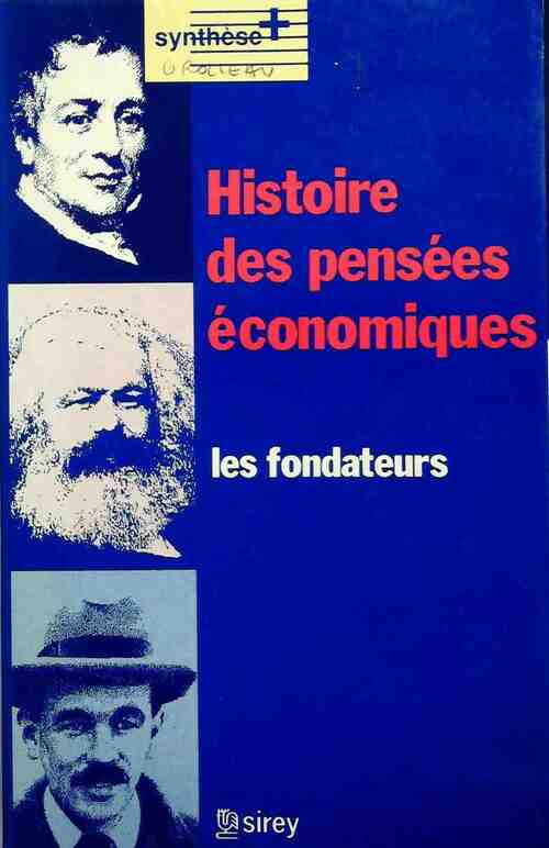 Livrenpoche : Histoire des pensées économiques : Les fondateurs - Maurice Baslé - Livre