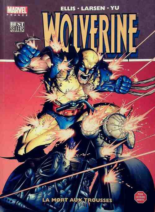Wolverine : La Mort aux trousses - Warren Ellis - Livre