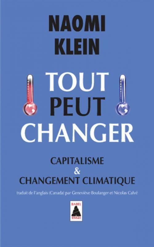 Livrenpoche : Tout peut changer - Naomi Klein - Livre
