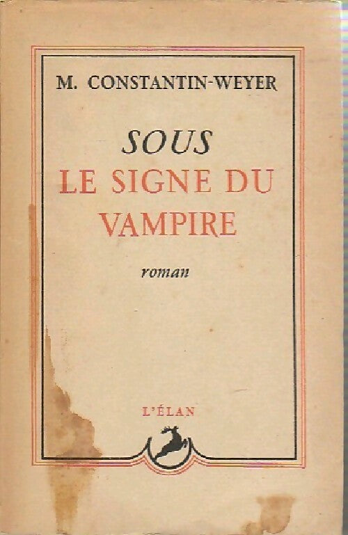 Livrenpoche : Sous le signe du vampire - Maurice Constantin-Weyer - Livre