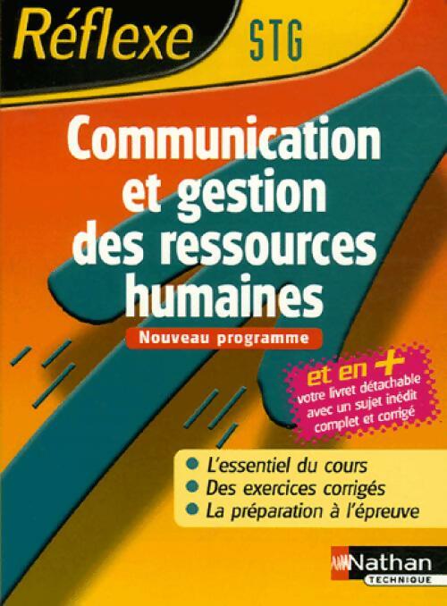 Livrenpoche : Communication et gestion des ressources humaines Terminales STG - Annie Dubois, Laurence Garnier - Livre