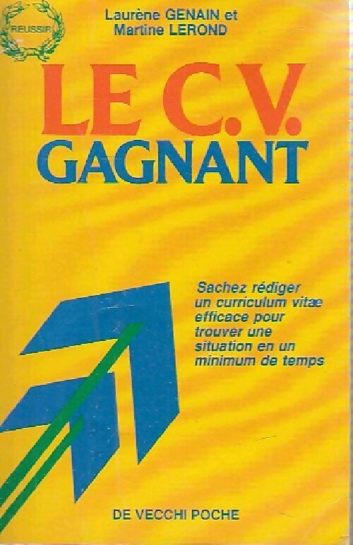 Livrenpoche : Le C.V. gagnant - Laurène Genain - Livre