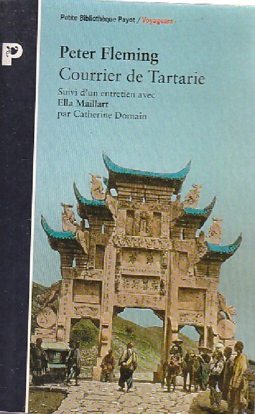 Courrier de Tartarie - Peter Fleming - Livre