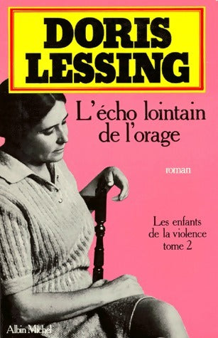 Livrenpoche : Les enfants de la violence Tome II : L'écho lointain de l'orage - Doris Lessing - Livre