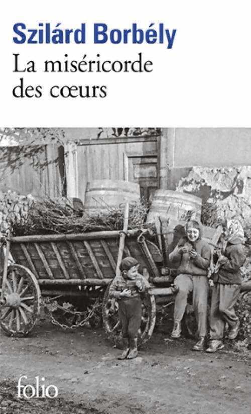 Livrenpoche : La miséricorde des coeurs - Szilárd Borbély - Livre
