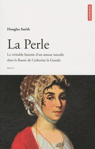 Livrenpoche : La Perle - Douglas Smith - Livre