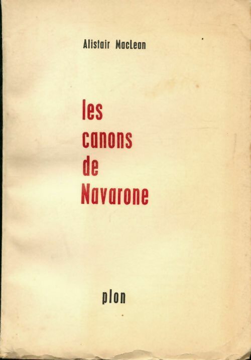 Livrenpoche : Les canons de Navarone - Alistair MacLean - Livre