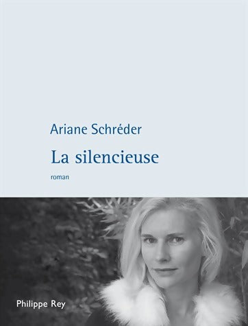 Livrenpoche : La silencieuse - Ariane Schréder - Livre