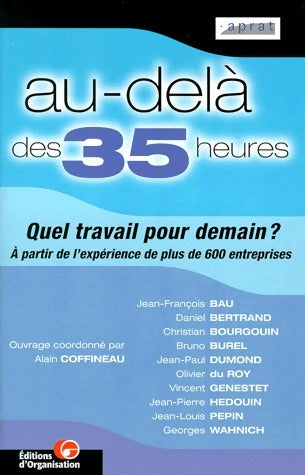 Livrenpoche : Au-delà des 35 heures. Quel travail pour demain ? - Alain Coffineau - Livre