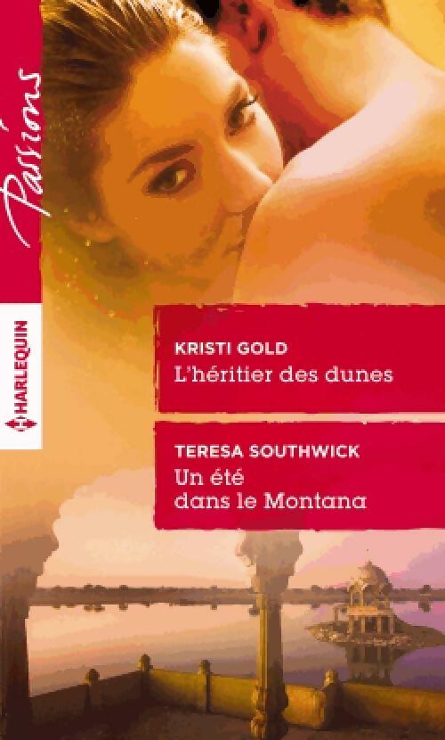 Livrenpoche : L'héritier des dunes / Un été dans le Montana - Kristi Gold - Livre