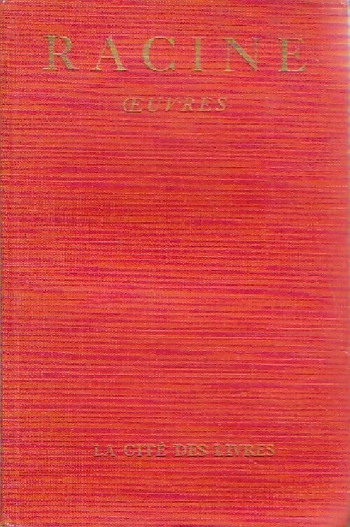 Livrenpoche : Oeuvres Tome IV - Jean Racine - Livre